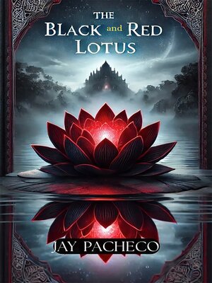cover image of The Black and Red Lotus